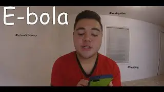 Urban Dictionary, Rapping, Ebola & Such