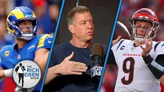 FOX Sports&rsquo; Troy Aikman Previews the Burrow vs Stafford Super Bowl Showdown | The Rich Eisen Show