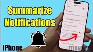 How to Turn On/Off Lock Screen Summarize Notifications on iPhone
