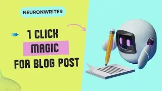 Neuronwriter Review: 1-Click Magic for Perfect Blog Posts - You Won't Believe It!