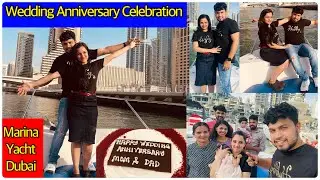 Our Wedding anniversary celebration in Dubai marina/yacht ride in marina/Wedding day celebration