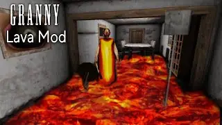Granny Lava Mod And Door Escape Full Gameplay