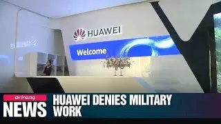 Huawei denies conducting research for Chinese military