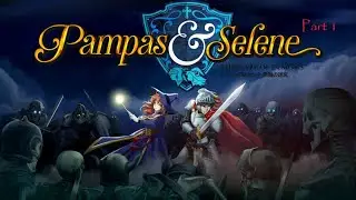 Pampas & Selene - The Maze Of Demons