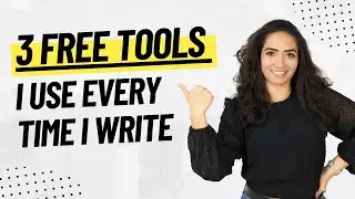 3 Writing Tools to Improve Your Writing