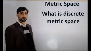 What is discrete metric space in Hindi/Urdu | Metric Space