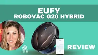 EUFYby Anker, RoboVac G20 Hybrid Review
