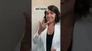 BIRTHDAY | ASL Glossary | The ASL Shop