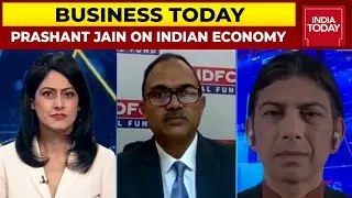 HDFC MF's Prashant Jain Says Outlook For India's Economic Growth Will Be Much Better In Near Future
