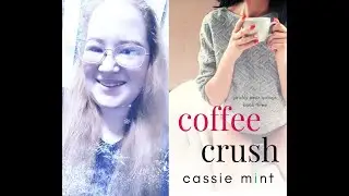 Coffee Crush by Cassie Mint | #booktube #bookreview #romance #coffeeshop #agegapromance #lovestory