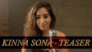 Kinna Sona - Mansheel Gujral | Teaser