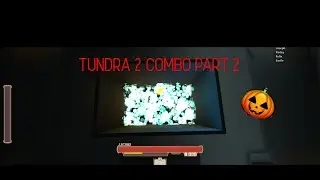 TUNDRA 2 COMBO  ||  Rogue Lineage (PART 2)