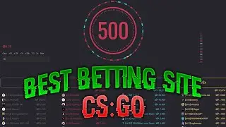 CSGO500 $1 FREE NEW PROMO CODE 2020! Best CS:GO Betting Site
