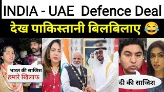 Pak Media Shock as India Uae Sign Defence Deal | uae Prince visit India |