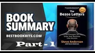 'The Bezos Letters' को सारांश अडियो बुक पहिलो भाग