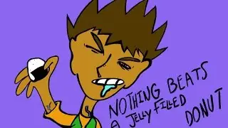 Brock loves Jelly filled donuts