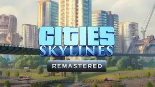 Cities Skylines Remastered - Moonshine Ep. 15