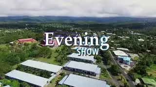 Evening Show, 11 AUG 2025 - Radio Samoa