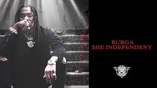Burga -  She Independent - Permanent Scars [Official Visualizer]