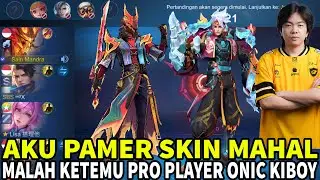 PANIKK! Sain Mandra Pamer Skin Mahal Malah Ketemu Pro Player ONIC KIBOY ! RIP MMR ? - Mobile Legends