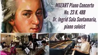 Mozart Piano Concerto in A, K. 488 Ingrid Sala Santamaria with the MSJO