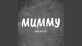 Mummy