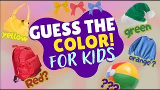 Guess the Color! 🎨 | Color Guessing Game for Kids