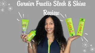 Мой ритуал мытья с использованием серии Garnier Fructis Sleek & Shine | Обзор средств для вьющихся волос