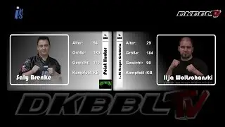 DKBBL | Saly Brenke vs. Ilja Woltschanski