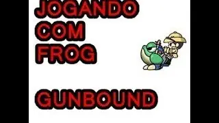 GunBound 2017 --- J.Frog ((sapo)) hard SS