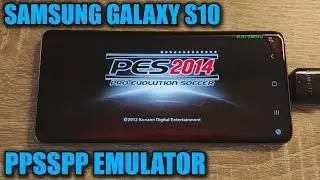 Samsung Galaxy S10 (Exynos) - Pro Evolution Soccer 2014 - PPSSPP v1.9.4 - Test