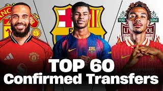 🔥 TOP 60 CONFIRMED SUMMER TRANSFERS 2025! 🤪🔥 FT. Mbuemo, Ekitike, Rashford | PART 5