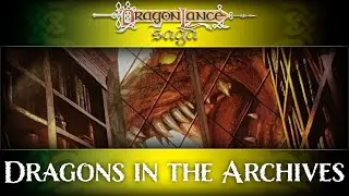 Review: Dragons in the Archives | DragonLance Saga