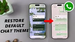 How To Revert Back To Default Chat Theme On WhatsApp