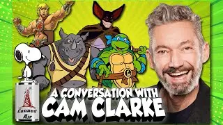 Canned Air Video Interview with Cam Clarke (Teenage Muntant Ninja Turtles, He-Man, The Tick)