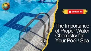 The Importance of Proper Water Chemistry for Your Pool and Spa || Sunseeker Pool and Spa