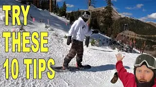 10 Things To DO! | First Day Snowboarding Of The Season
