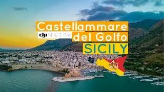 Castellammare del Golfo - Dal tramonto alle prime luci della Notte [4K] [DJI Mini 3 Pro]