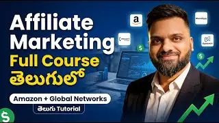 Affiliate Marketing Full Course Tutorial in Telugu  2026| Amazon, Impact, ShareASale Explained