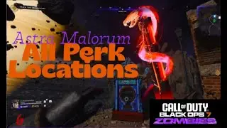 All perk locations on Astra Malorum