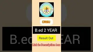CRSU B.ED 2 YEAR RESULT OUT #crsu