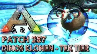 ARK &bull; TEK Cloning Chamber, Turrets, Hai-Sattel & Granaten &bull; PATCH 257 ARK Deutsch Survival Evolved