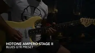 Hotone Ampero II Stage Blues Guitar Preset Fender Malmsteen Signature Stratocaster