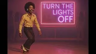 Turn the lights off But It's 70s Disco