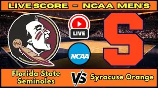 🔴 Florida State Seminoles vs Syracuse Orange | NCAA Men&rsquo;s Basketball | Live Score Update Jan 13