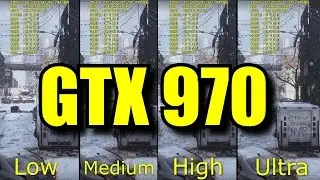 The Division: Benchmark | GTX 970 & i7 6700k | 1080p: Low - Medium - High - Ultra Preset Settings