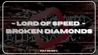 [Rhythia] Lord of Speed - Broken Diamonds (NM 98.99%)