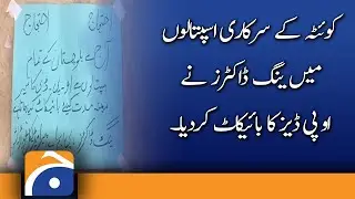 Young Doctors boycott OPDs at govt hospitals in QUETTA