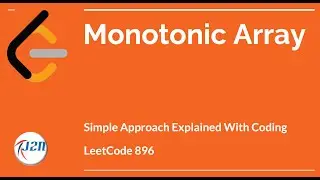 LeetCode #896. Monotonic Array | Algorithm Explained