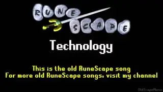 Old RuneScape Soundtrack: Technology